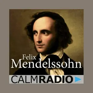 CalmRadio.com - メンデルスゾーン