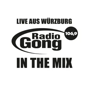 Radio Gong Würzburg - イン・ザ・ミックス