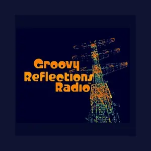 Groovy Reflections Radio ラジオ